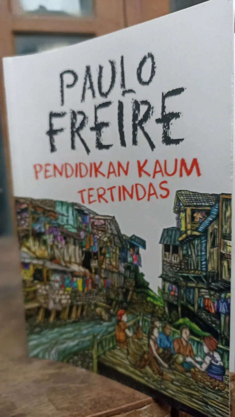 review buku pendidikan kaum tertindas karya paulo freire